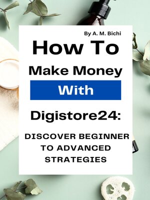 cover image of How to Make Money With Digistore24
